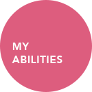 my abilities